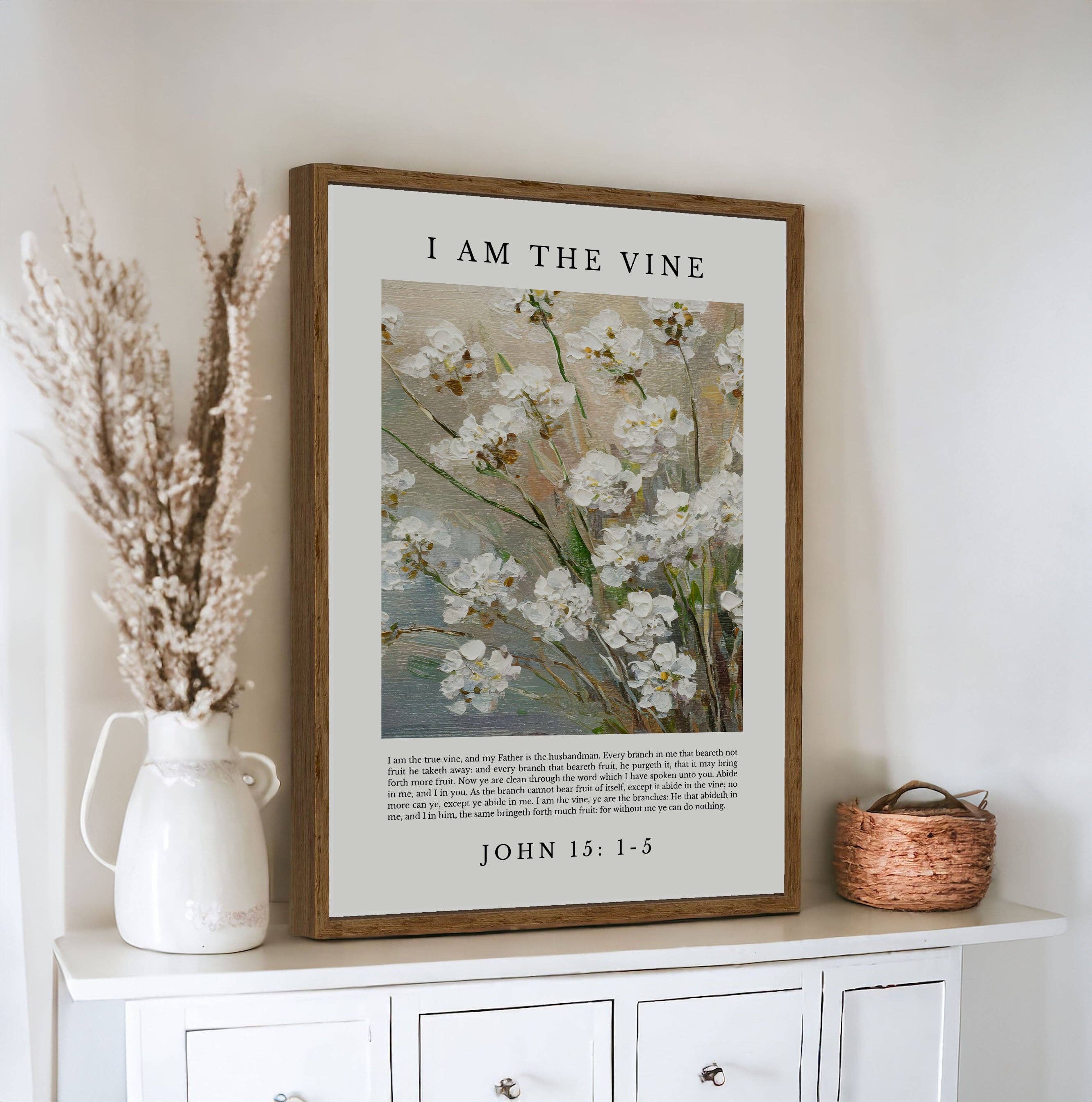 I Am The Vine | Vintage Christian Wall Art  | John 15 :1-5