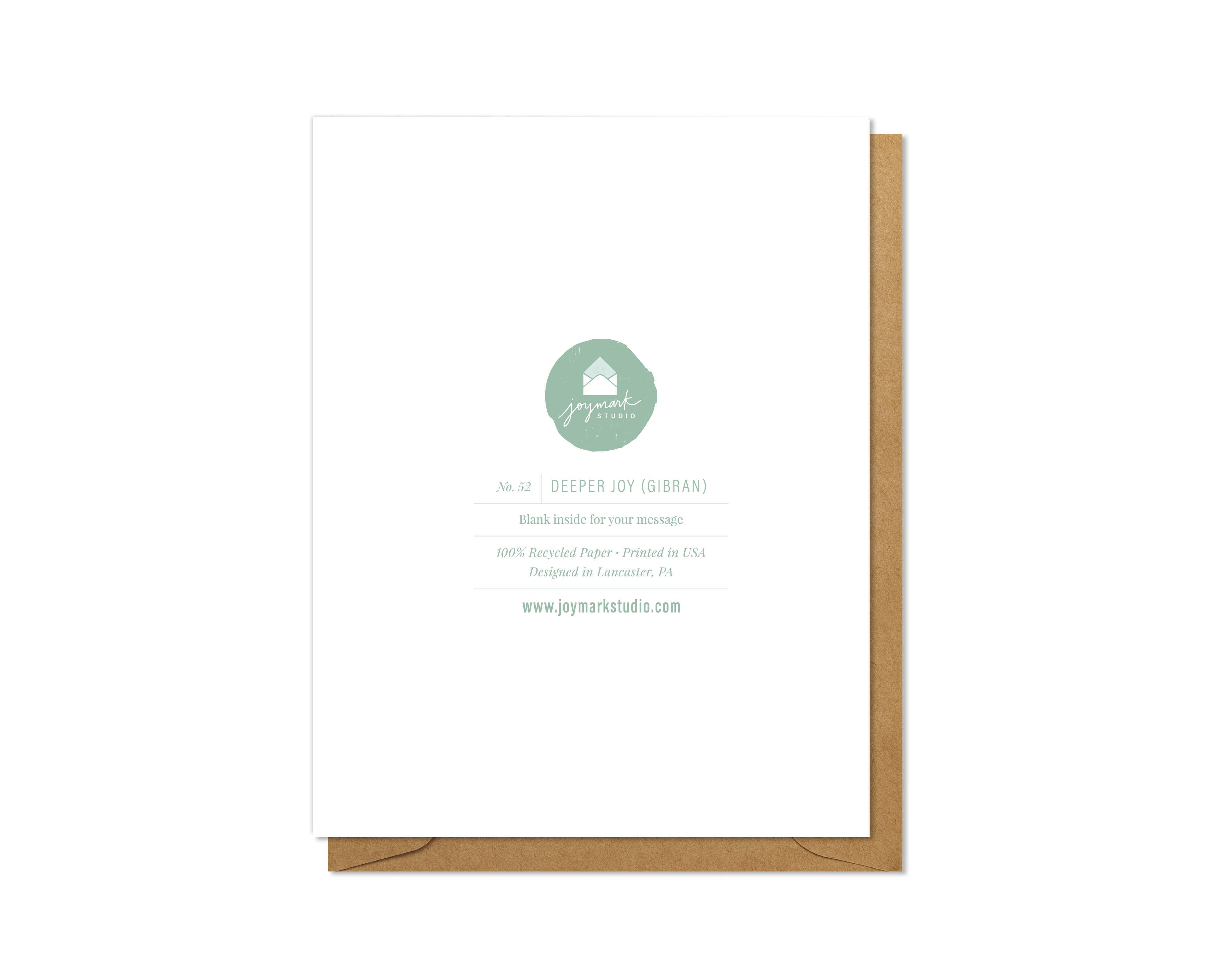 Deeper Joy Kahlil Gibran Quote, Hand-lettered Sympathy Card